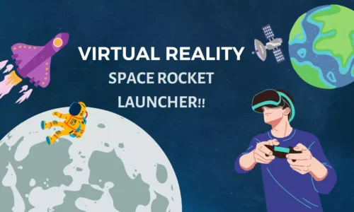 Virtual Reality Space Rocket Launcher