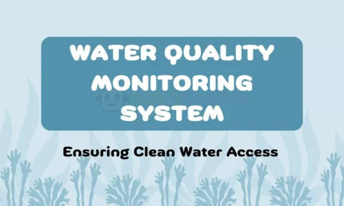 Water Quality Monitoring System For Teacher