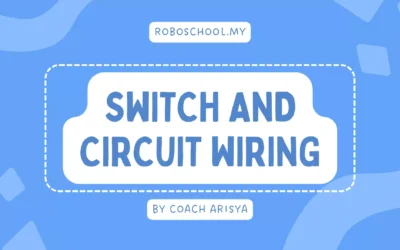 Switch and Circuit Wiring