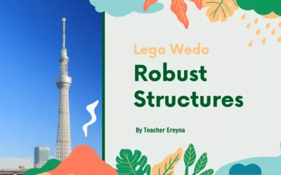 Lego Wedo2.0: Robust Structures