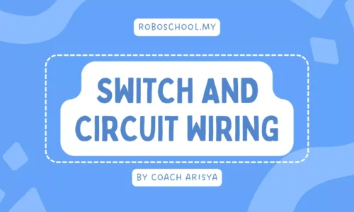 Switch and Circuit Wiring