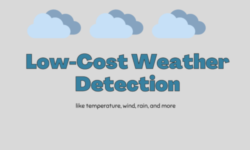 Low-Cost Weather Detection For Teachers